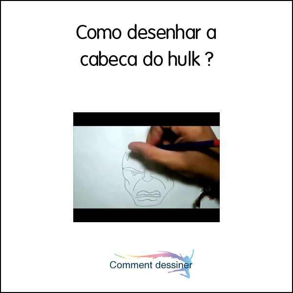 Como desenhar a cabeça do hulk